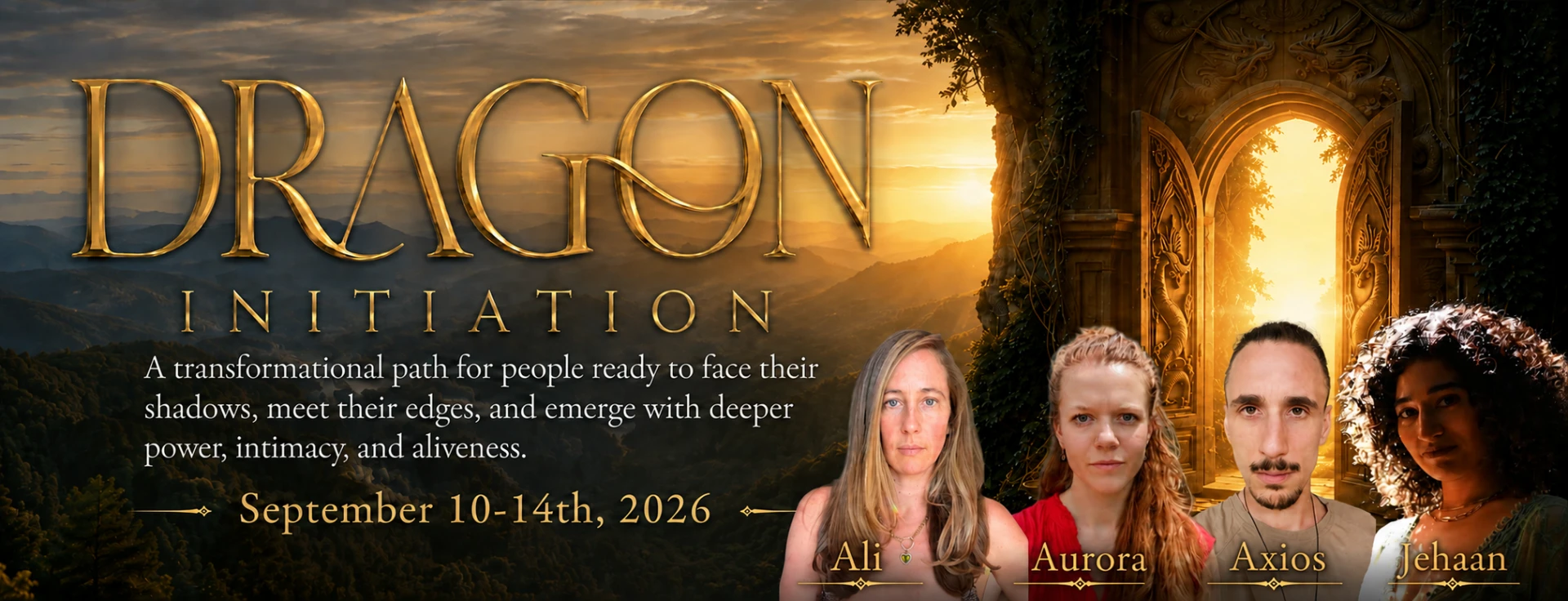 Dragon Initiation — September 10-14, 2026, Asheville, North Carolina with facilitators Ali, Aurora, Axios, and Jehaan